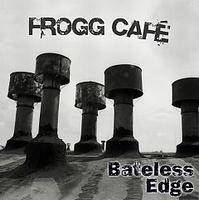 Frogg Café : Bateless Edge